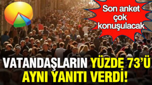 son-anket-gundemardan-yuzde-73luk-oran-gundem-oldu-lUC7Jpz9